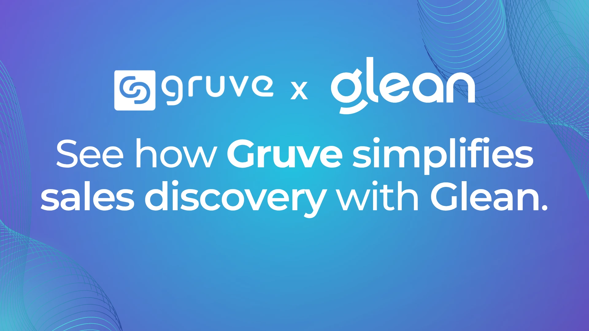Gruve Sales Connector for Glean | Real-Time Salesforce + Jira Demo