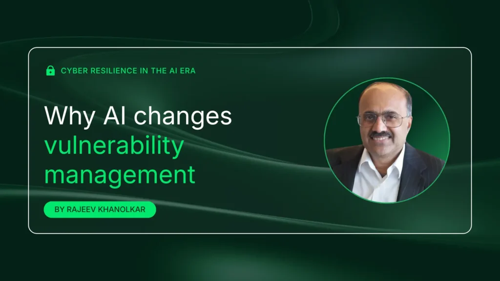 Why AI changes vulnerability management